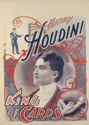 Harry Houdini, King of Cards, 1895